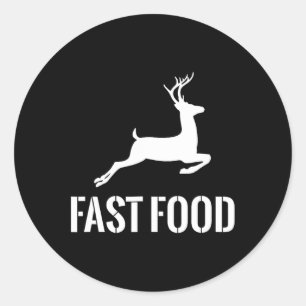 Sticker Rond Fast Food Funny Hunter Deer Funny Don Pour Chasseu