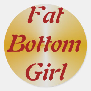 Sticker Rond FatBottomGirl
