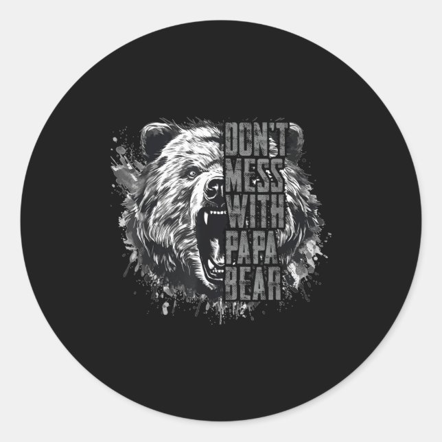 Sticker Rond Father's Day Don't Mess With Papa Bear  (Devant)