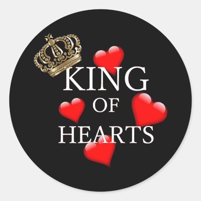 Sticker Rond Fathers or Valentines Day King of Hearts with a (Devant)