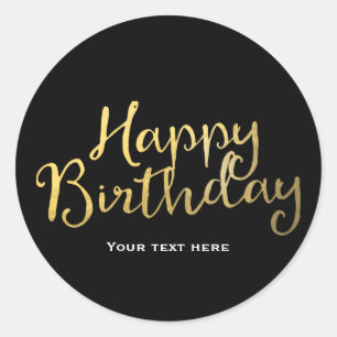 Sticker Rond Faux papier d'or aspect JOYEUX ANNIVERSAIRE de tou