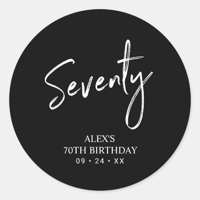 Sticker Rond Faveur de fête d'anniversaire 70 ans Noir & Blanc  (Devant)