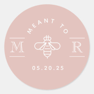 Sticker Rond Faveur de mariage en miel rose moderne Meant to Be
