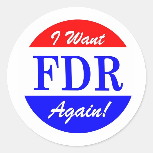 Sticker Rond FDR - Le plus grand hommage du président américain (Devant)