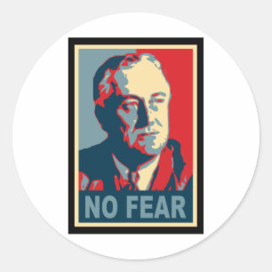 Sticker Rond FDR Pas de peur