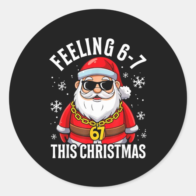 Sticker Rond Feeling 67 This Christmas Funny Santa Holiday Xmas (Devant)
