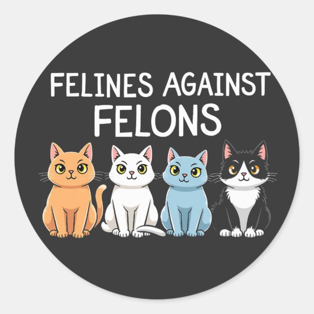 Sticker Rond Felines contre les criminels Trump Harris Election (Devant)