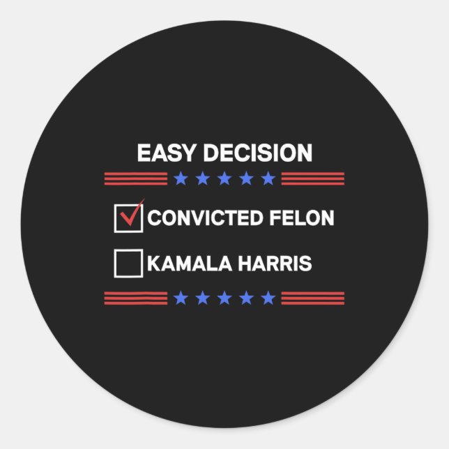 Sticker Rond Felon Vs Kamala Harris Vote Politique Président (Devant)
