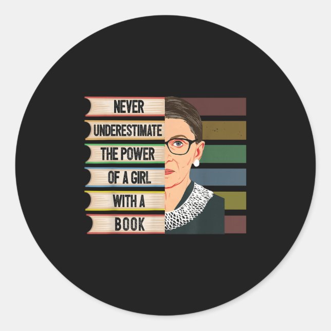 Sticker Rond Feminist Ruth Bader Ginsburg Rbg Quote Girl With B (Devant)