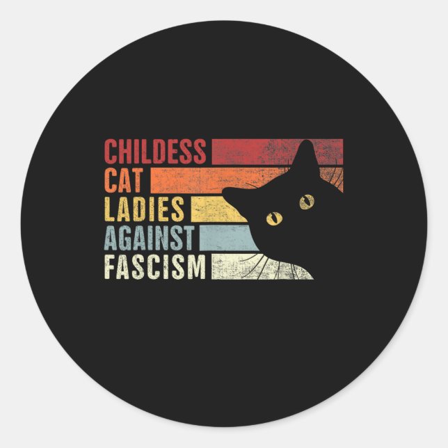 Sticker Rond Feministe chats sans enfants contre le fascisme ch (Devant)