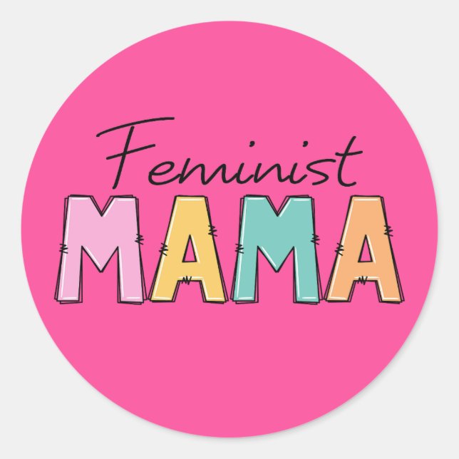 Sticker Rond Feministe Mama (Devant)