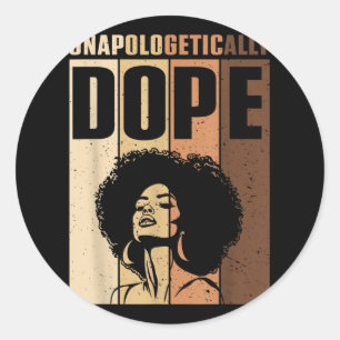 Sticker Rond Femme Afro sans s'excuser Noir Filles fortes Vin