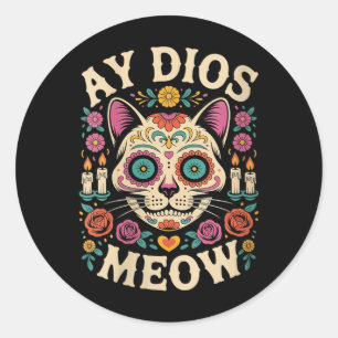 Sticker Rond Femme Ay Dios Meow Drôle Crâne de Sucre Chat Dia D