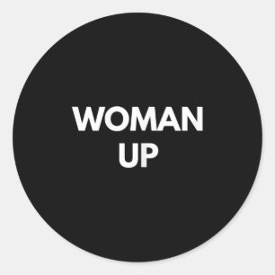 Sticker Rond Femme debout - Chemises de féminisme motivationnel