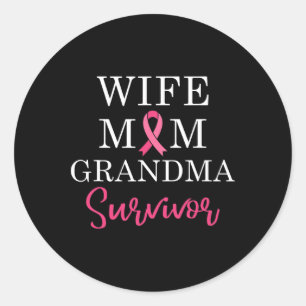 Sticker Rond Femme Maman Grand-mère Survivante Conscience du ca