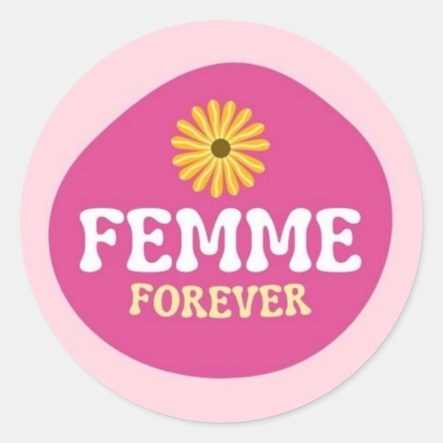 Sticker Rond Femme pour toujours ! Lesbienne queer non-binaire (Devant)
