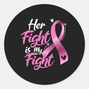 Sticker Rond Femme Son combat est mon combat cancer du sein de