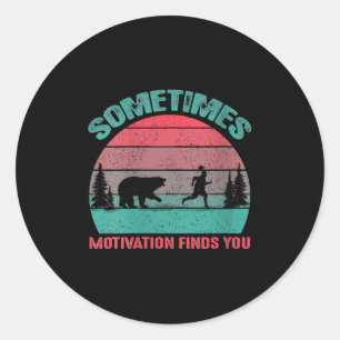 Sticker Rond Femmes drôle de course motivationnelle parfois mot