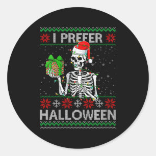 Sticker Rond Femmes drôle Je préfère Halloween squelette laid N