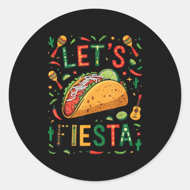 Sticker Rond Femmes, faisons la fête taco cinco de mayo drôle m (Devant)