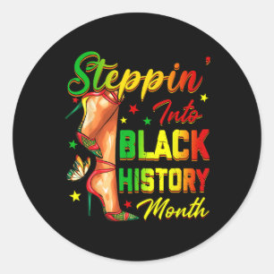 Sticker Rond Femmes Histoire des Noirs Steppin In African High
