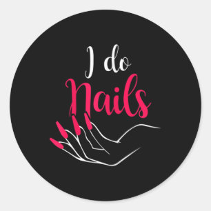 Sticker Rond Femmes Je Fais Nails Nail Tech