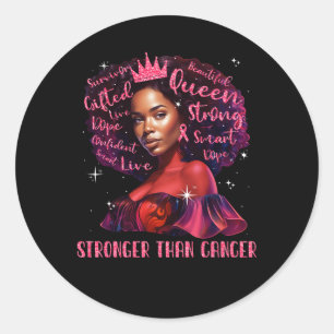 Sticker Rond Femmes noires Reine plus forte que cancer du sein 