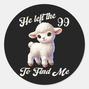 Sticker Rond Femmes Perdues Moutons Il A Quitté Les 99 Pour Me