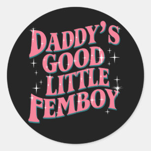 Sticker Rond Femoby, le Gay pride LGBT de Daddy's Good Little F