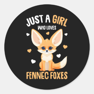 Sticker Rond Fennec Fox Just a Girl qui aime Fennec Foxes