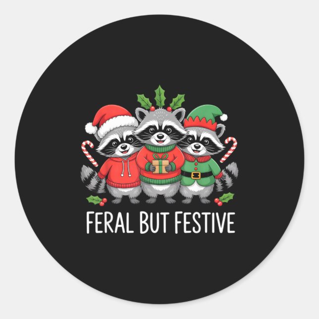Sticker Rond Feral But Festive Funny Raccoon Christmas Holiday  (Devant)