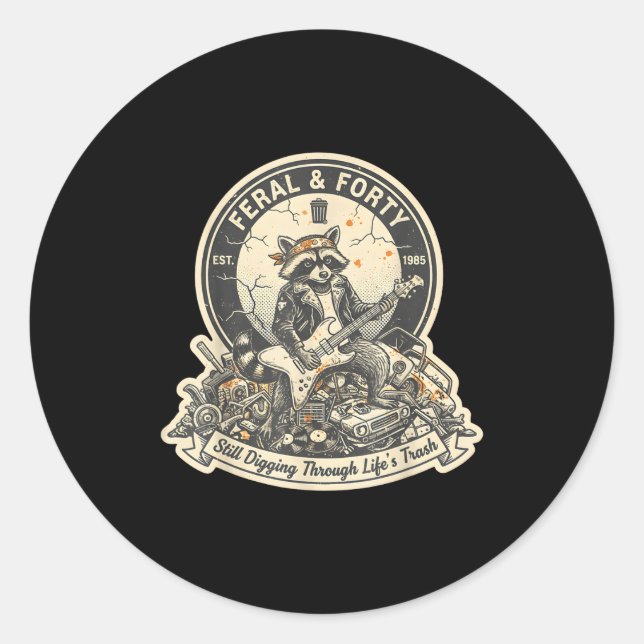 Sticker Rond Feral Forty Raccoon Funny 40th Birthday Outfits Wo (Devant)