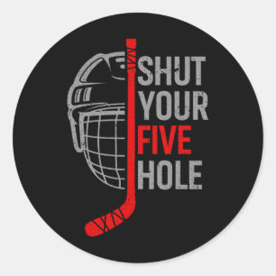 Sticker Rond Fermez Vos Cinq Tenez Drôles de Tees de Hockey - H