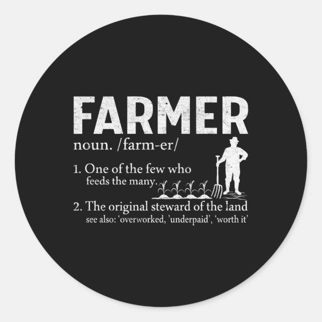 Sticker Rond Fermier L'Un Des Rares Qui Nourrit L'Agriculture Y (Devant)