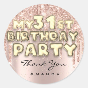 Sticker Rond Fête d'anniversaire 31 ans Nom Merci Paillettes Go
