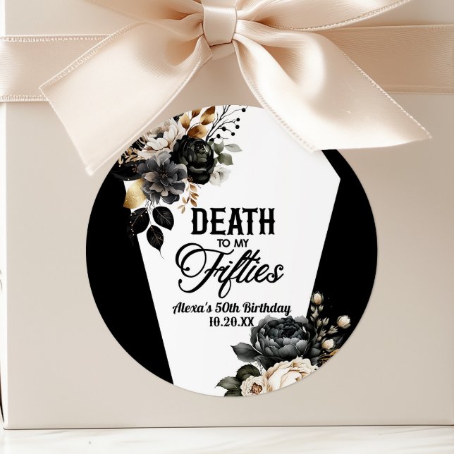 Sticker Rond Fête d'anniversaire 60 ans Fleurs Mort à mes Cinqu (Créateur téléchargé)