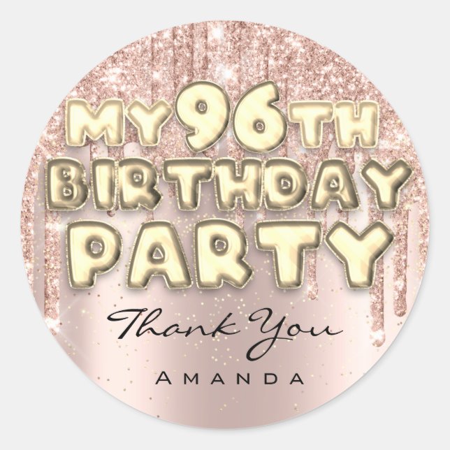 Sticker Rond Fête d'anniversaire 96 ans Glitter Drips Rose (Devant)