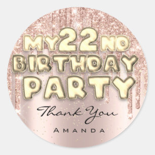 Sticker Rond Fête d'anniversaire de 22 ans glitter drips rose