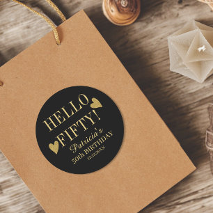 Sticker Rond Fête d'anniversaire de 50 ans Hello Fifty noir et