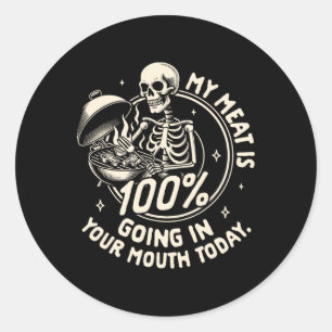 Sticker Rond Fête de barbecue à Griller Ma viande est 100% dans