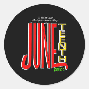 Sticker Rond Fête de l'Indépendance Le 11 Juillet Haut