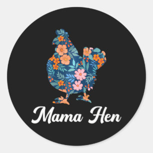 Sticker Rond Fête des mères de Mama Hen Fête du poulet de la fe