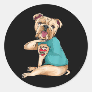 Sticker Rond Fête des pères Cadeaux Chien Français Bulldog I Lo