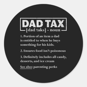 Sticker Rond Fête des pères de définition fiscale drôles papa f