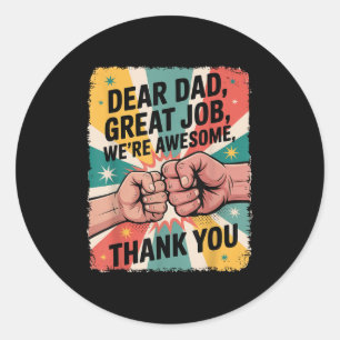 Sticker Rond Fête des pères Fist-Bump Cher papa Grand Travail M