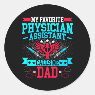Sticker Rond Fête des pères Mon Médecin Favori Istant M'Appelle