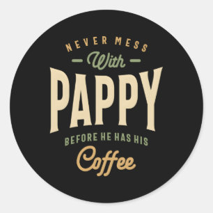 Sticker Rond Fête des pères Pappy'S Coffee Power Papa