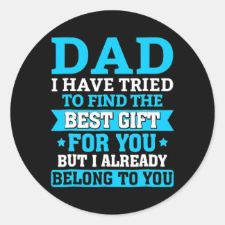 Sticker Rond Fête des pères Pour Papa De Fille Fils Femme Pour