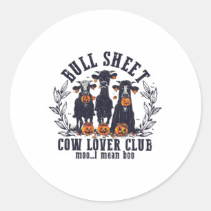 Sticker Rond Feuille de taureaux Cow Lover Club Moo I Mean How