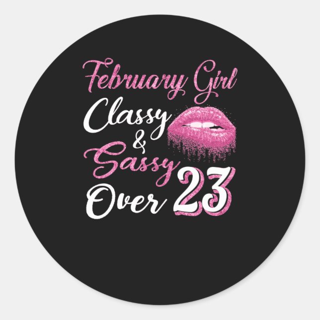 Sticker Rond Février Classe fille & Sassy Plus de 23 ans (Devant)